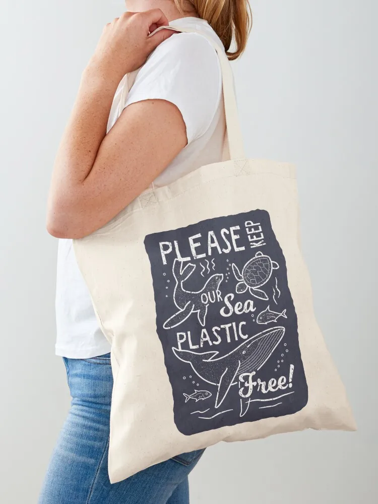 

Please Keep Our Sea Plastic Free - Marine Animals Tote Bag great bag Eco bag canvas tote bags luxury women