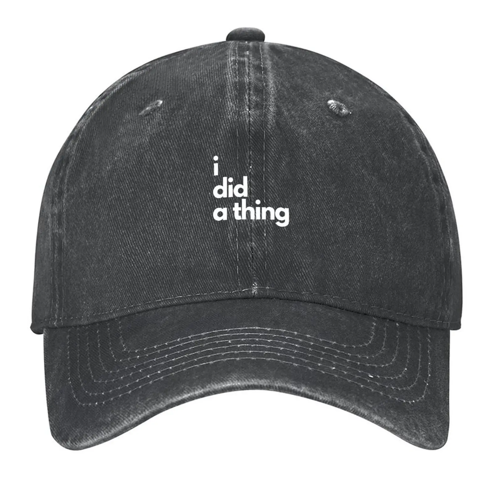 

I DID A THING Baseball Cap summer hat hard hat tactical cap Golf Cap Baseball Men Women's