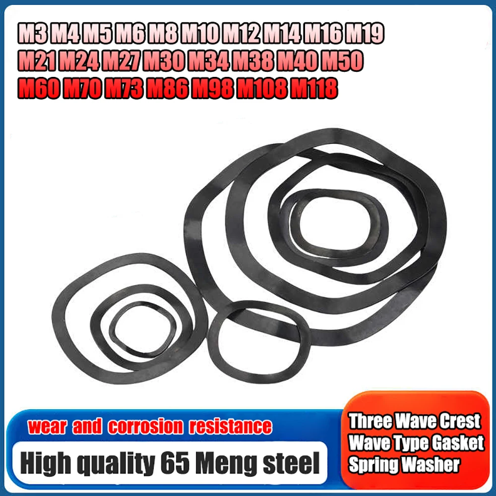 M3 M4 M5 M6 M8 M10 M12 M14 M16 M19 M21 M24 M27 M30 M34 M38 M40~M118 Three Wave Crest/Wave Type Gasket/Spring Washer/Wave Washer