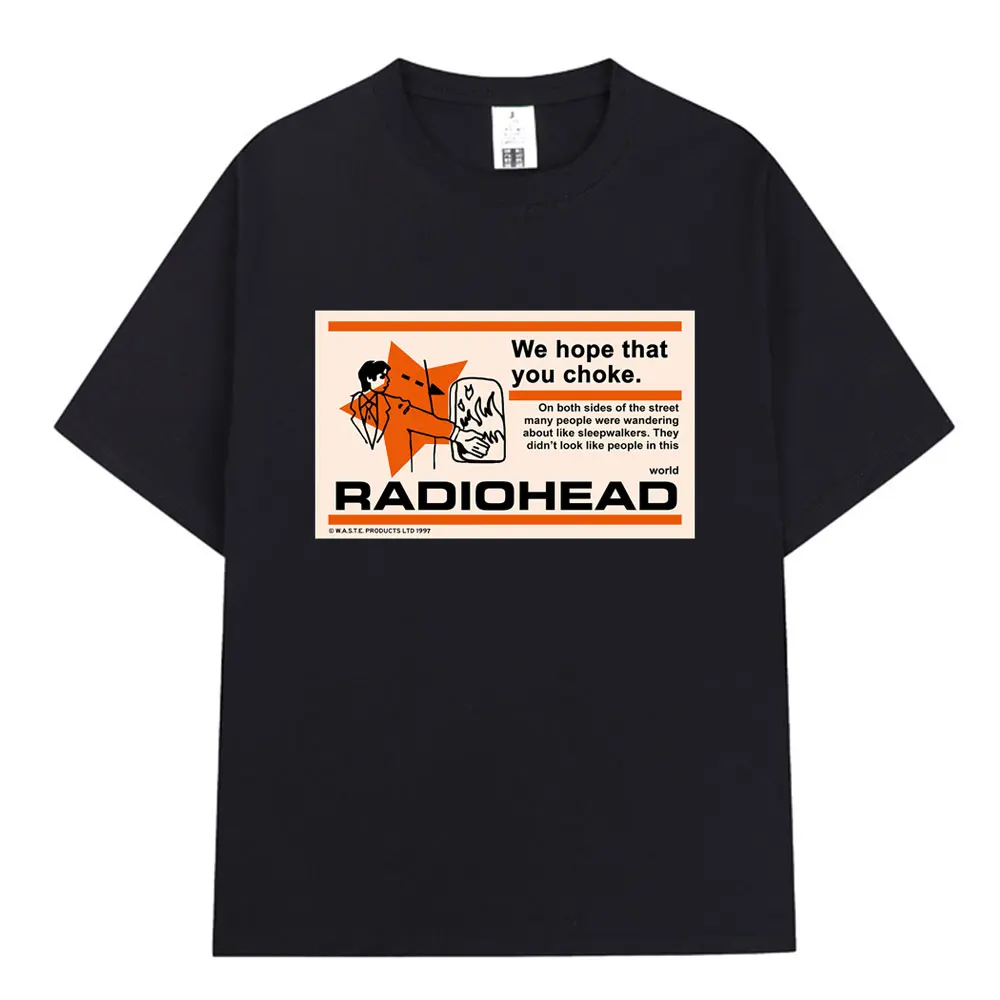 Radiohead We Hope That You Choke Rock Band T-shirts pour hommes, vêtements Hip Hop gothique rétro décontracté, T-shirts surdimensionnés, Streetwear