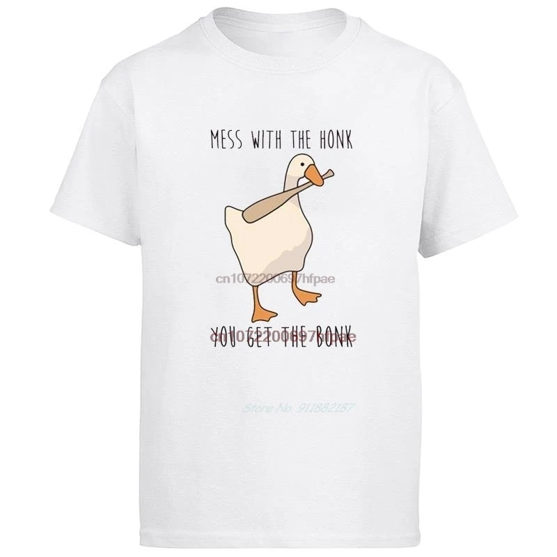 Untitled Goose Game Graphic T Shirts Mess With The Honk You Get The Bonk New Shirts And T-Shirts Cotton White Man T Shirt