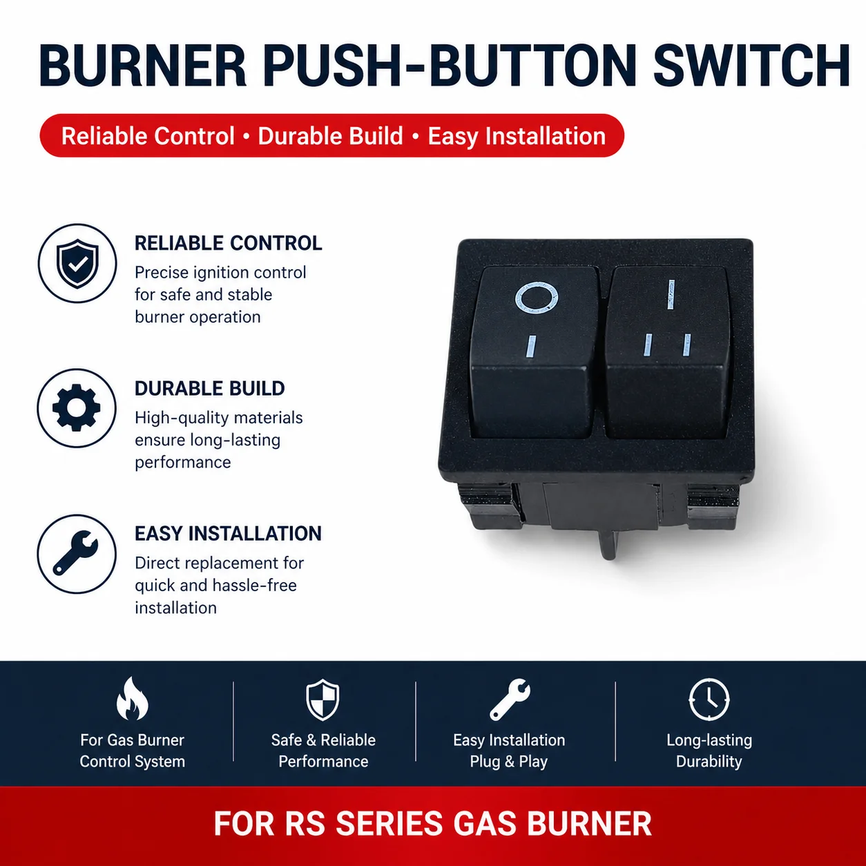 Burner Push‑Button Switch Fit RS44 RS50 RS70 RS100 RS130 RS150 RS190 Gas Burner Control Panel Replacement Parts