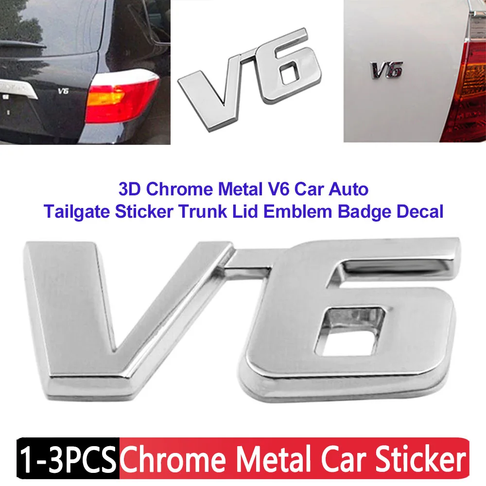 ملصق سيارة معدني ثلاثي الأبعاد من الكروم ، ملصق للسيارة ، باب خلفي ، مصد ، غطاء صندوق السيارة ، شارة ، ديكور السيارة ، ملصق ، V6 ، 1-3