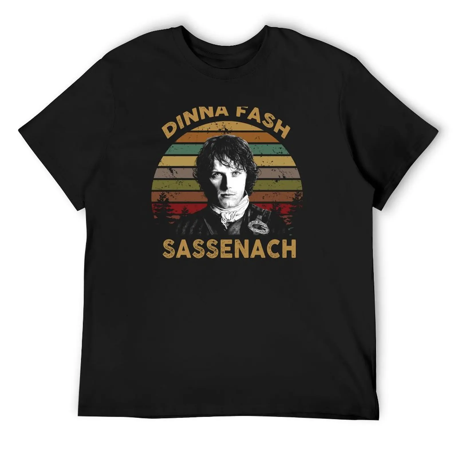 

Outlander Dinna Fash Sassenach T-Shirt T-shirts man funny shirt cotton Funny t-shirt luxury t-shirt mens t shirts