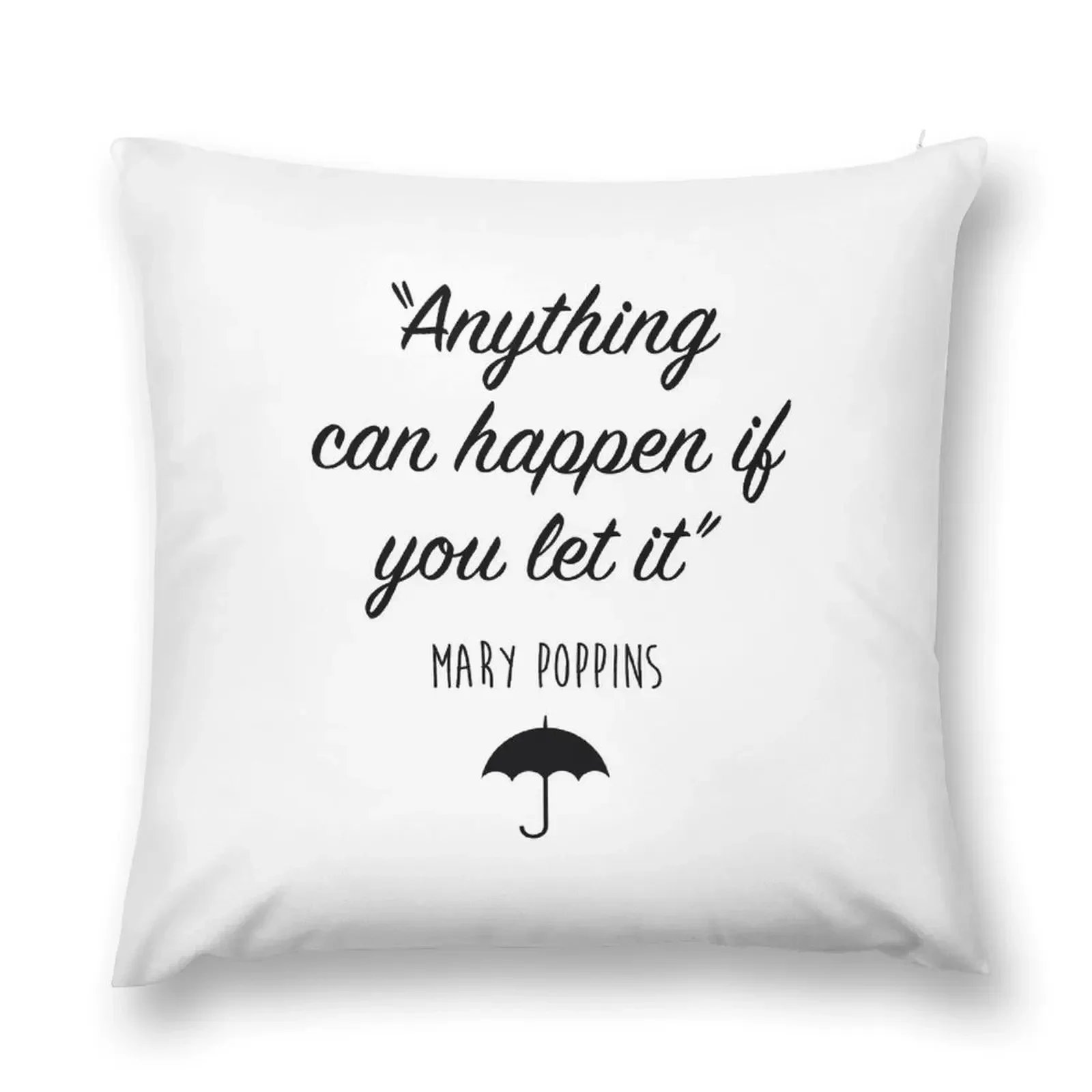 Mary Poppins - Anything can happen Throw Pillow Christmas Covers Elastic Cover For Sofa New year pillow