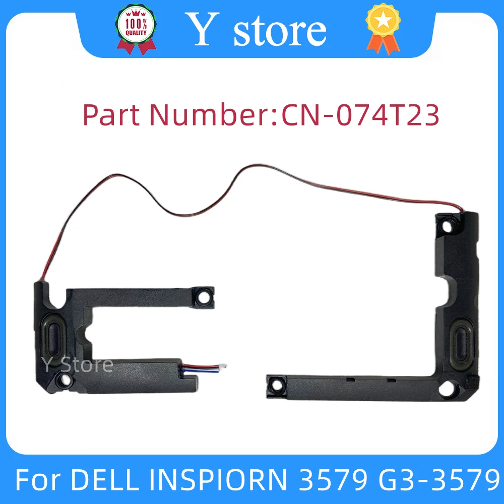 

Новинка, оригинальный динамик Y Store для ноутбука DELL INSPIORN 3579 G3-3579, динамик для ноутбука, динамик, звуковая телефонная связь 074T23 74T23, быстрая доставка