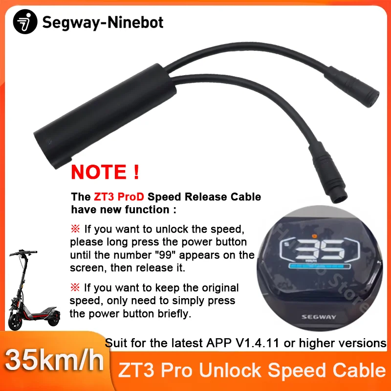 

Customized Unlock Speed limit Cable Riding Speed 35km/h for Ninebot by Segway ZT3 Pro/ProE/ProD E-Scooter Release Speed Line