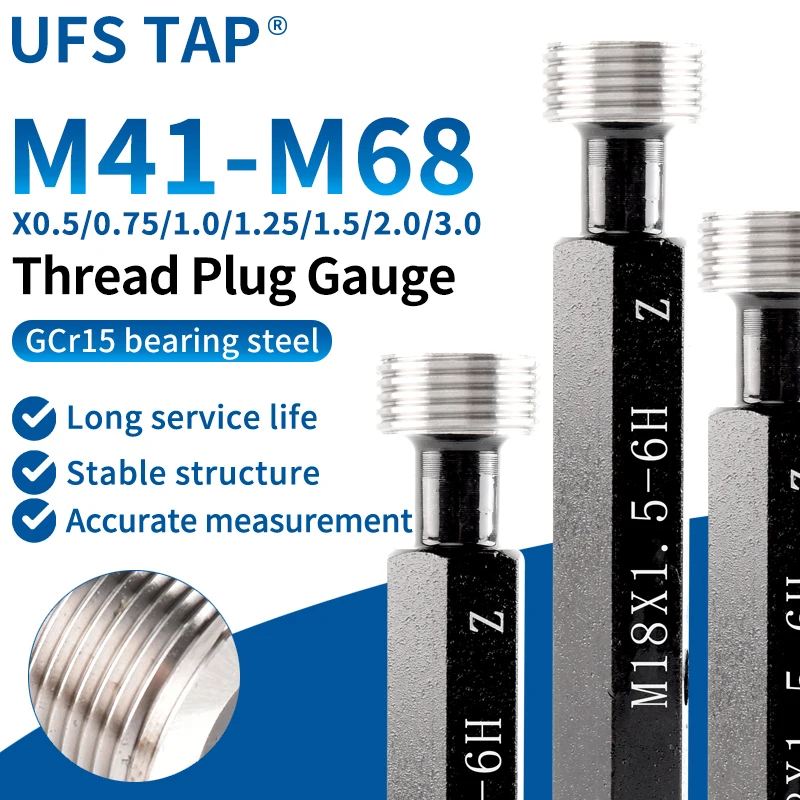 UFS 1PCS 6H M41-M68 X0.5/0.75/1.0/1.25/1.5/2.0/3.0 Steel Gage Metric Fine Thread Plug Gauge High Quality Wholesale Measurement