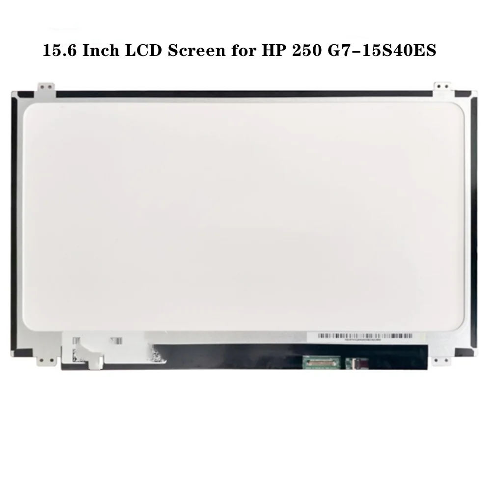 

15.6" LCD Screen for HP 250 G7-15S40ES TN Panel FHD 1920x1080 EDP 30pins