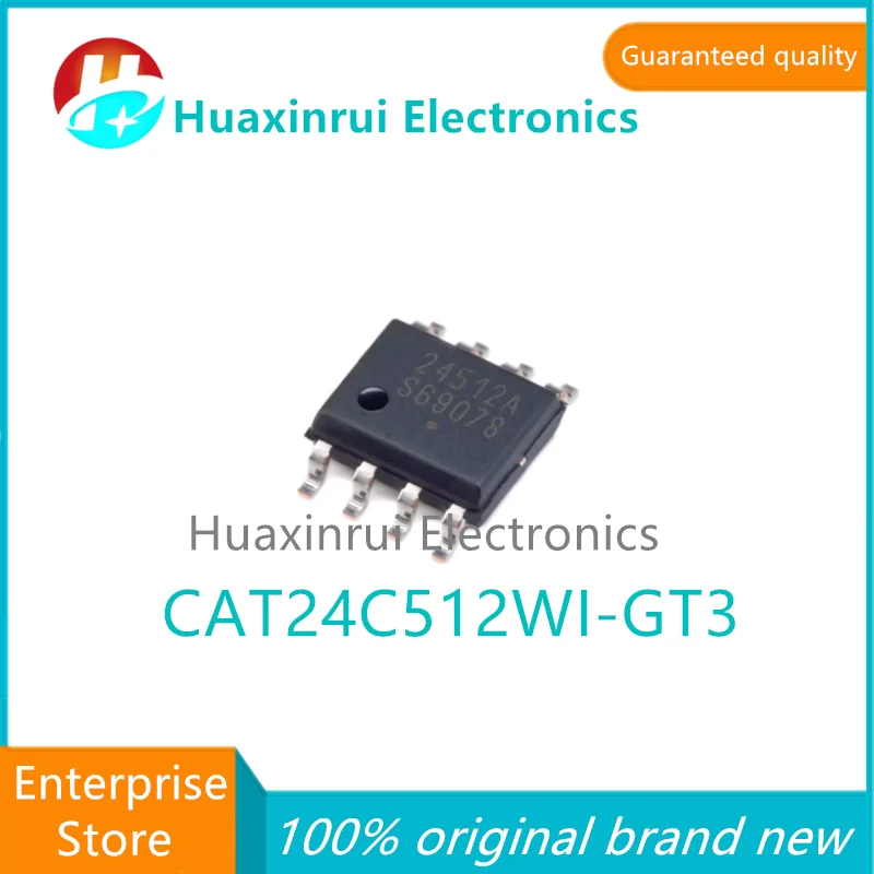 CAT24C512WI-GT3 SOP-8 100% original brand new silk screen printed 24512A EEPROM chip I2C interface 512Kb CAT24C512WI-GT3