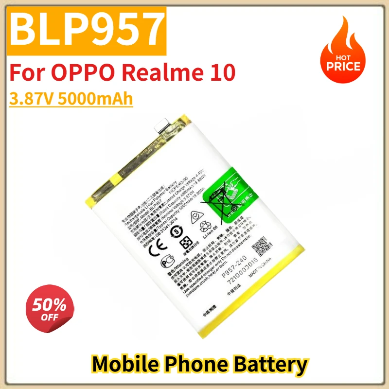 

High Quality BLP957 Mobile Phone Battery 3.87V 5000mAh For OPPO Realme 10 Brand New Replacement Battery