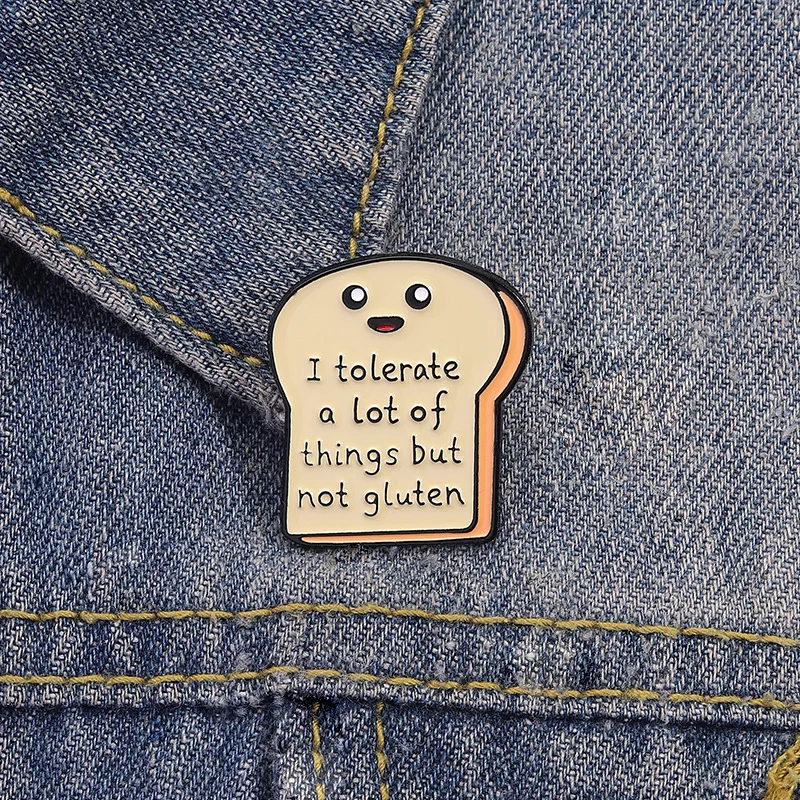 I Tolerate Many Things But I Cannot Tolerate Gluten Cartoon Bread Styling Versatile Accessories Badges on Backpack Lapel Pins