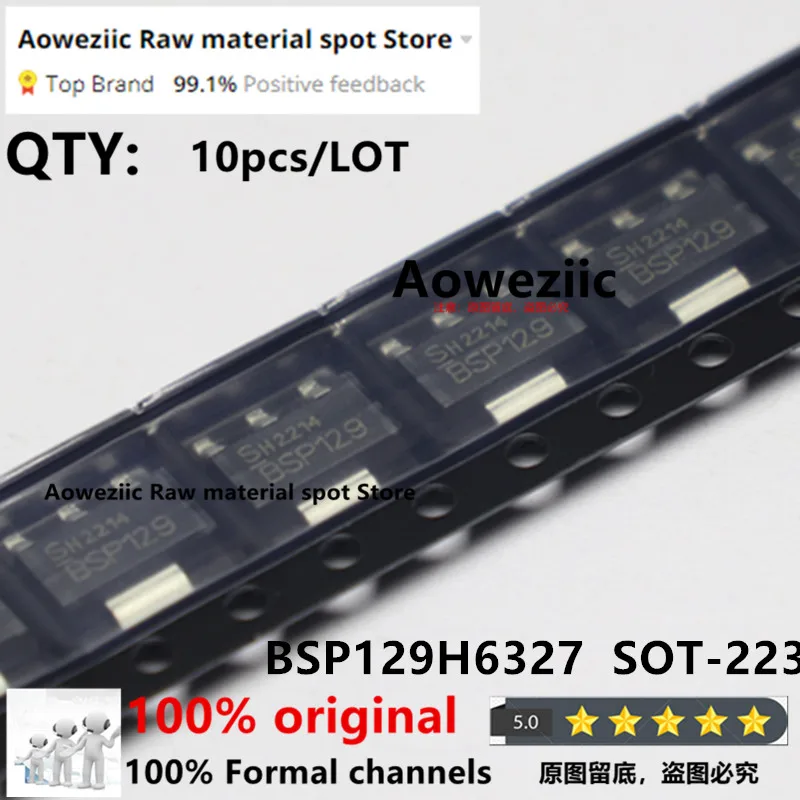 

100% New Original BSP123H6327 BSP123 BSP125H6327 BSP125 BSP129H6327 BSP129 BSP135H6327 BSP135 BSP149H6327 BSP149 SOT-223