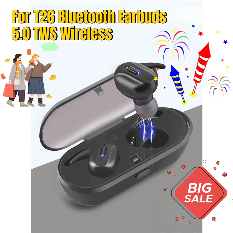 

For T26 Bluetooth Earbuds 5.0 TWS Wireless Mini Dual-ear Stereo Charging Case 1 with Ultra-long Battery Life Truly Wireless