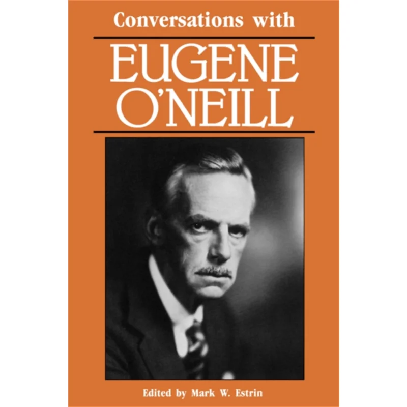 

Разговоры с Юджином Онелли Марк У Рэйнь Университет Пресс Миссисипи 9780878054473 Книга