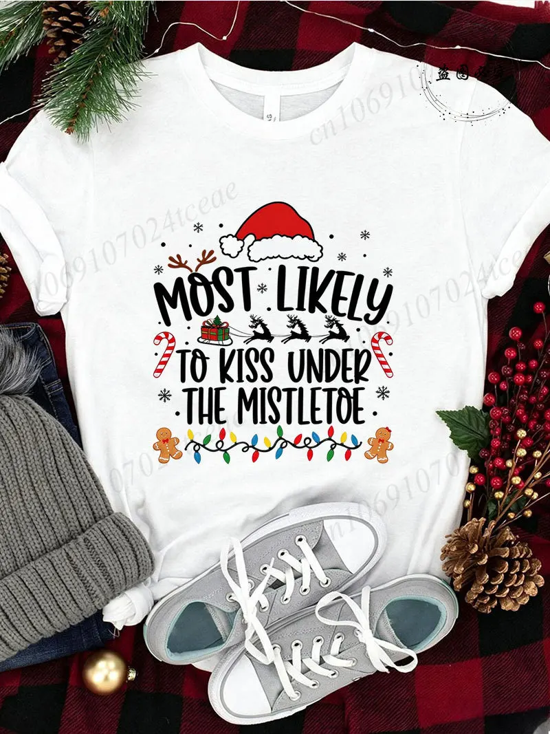 Most Likely To Christmas Shirt Women Men Funny Christmas Matching Tee Santa Naughty List Xmas Party Short Sleeve Top Family Gift