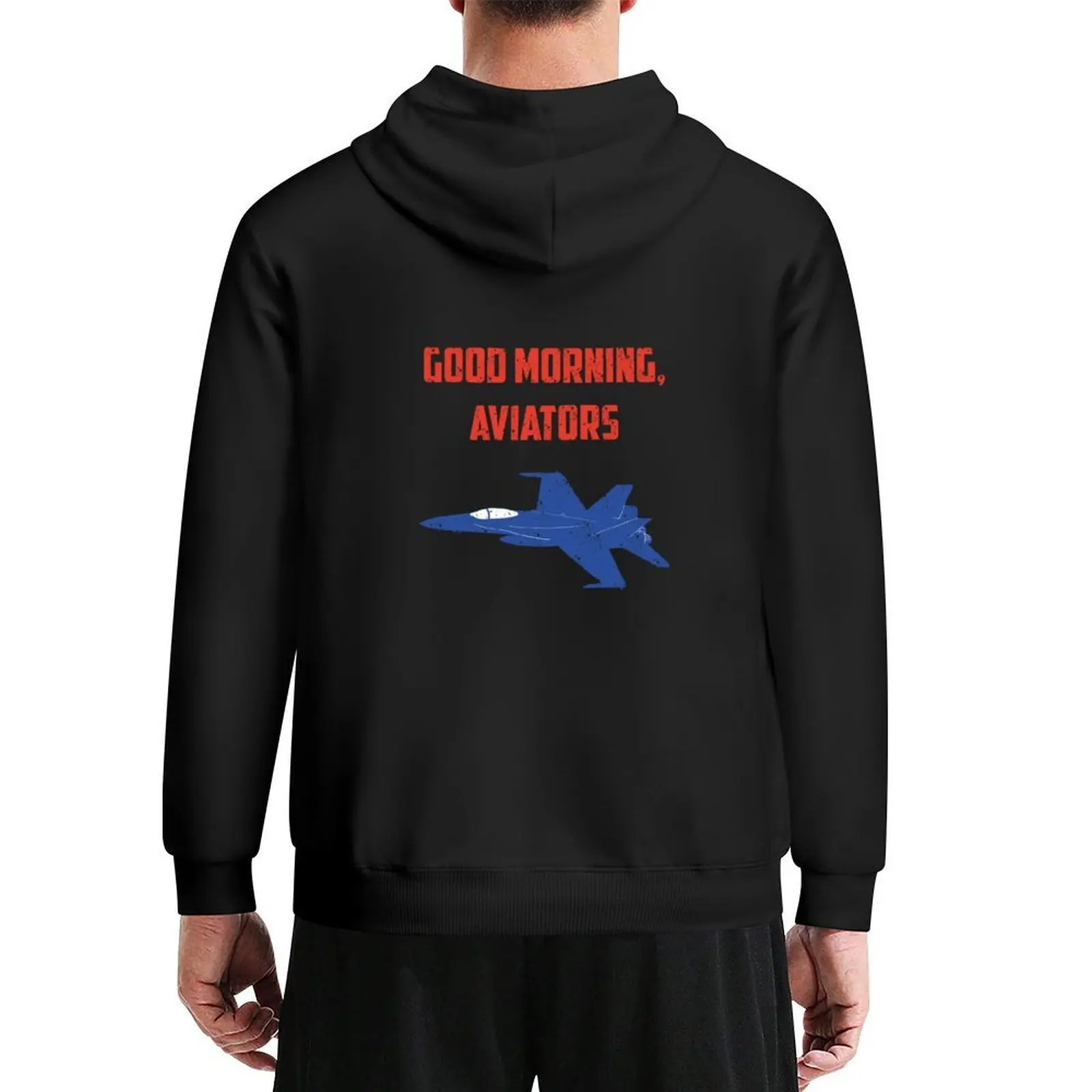 

Good Morning, Aviators Hoodie graphic t shirts men mens designer clothes autumn jacket men blouse men's hoodies