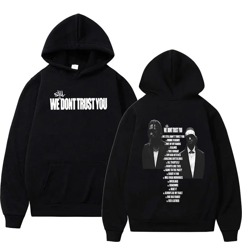 2024 New Album Future Metro Boomin We Don't Trust You hoodie Men's Hip Hop Fashion pullover Oversized Sweatshirt Trend Clothing