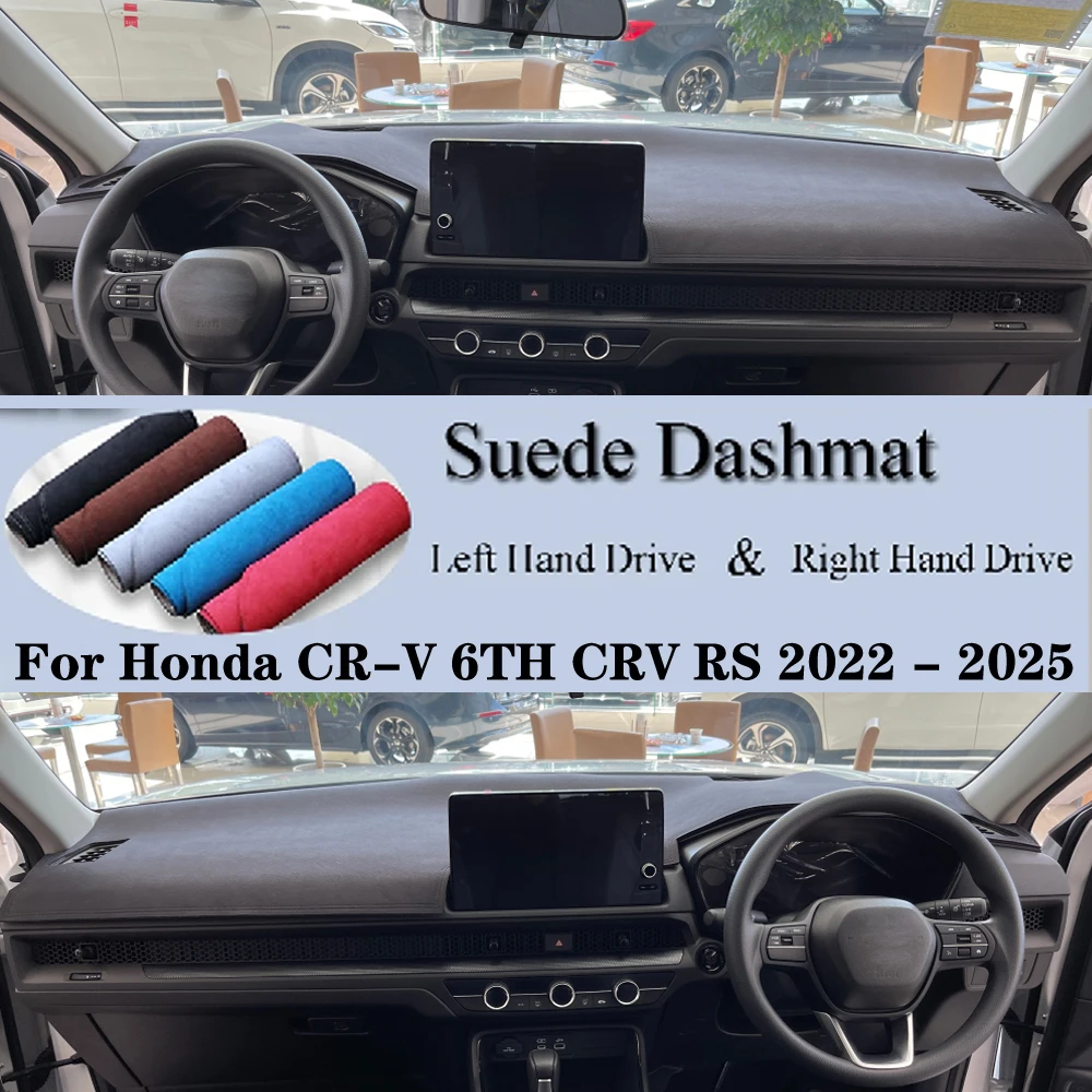 

For Honda CR-V 6TH CRV RS 2022 2023 2024 2025 Suede Leather Dashmat Dash Mat Cover Dashboard Pad Protect Carpet Car Accessories