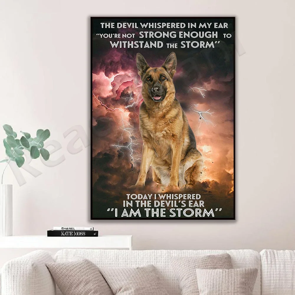 I am a storm German shepherd poster, German shepherd mother, German shepherd father, vintage home decoration printing gift