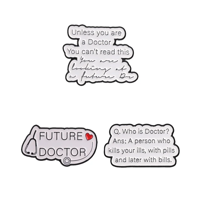 Future Doctor Medical Humor Enamel Pin Handwritten Sloppy Script Stethoscope And Medical Pun Text Brooch Bag Lapel Badge Jewelry
