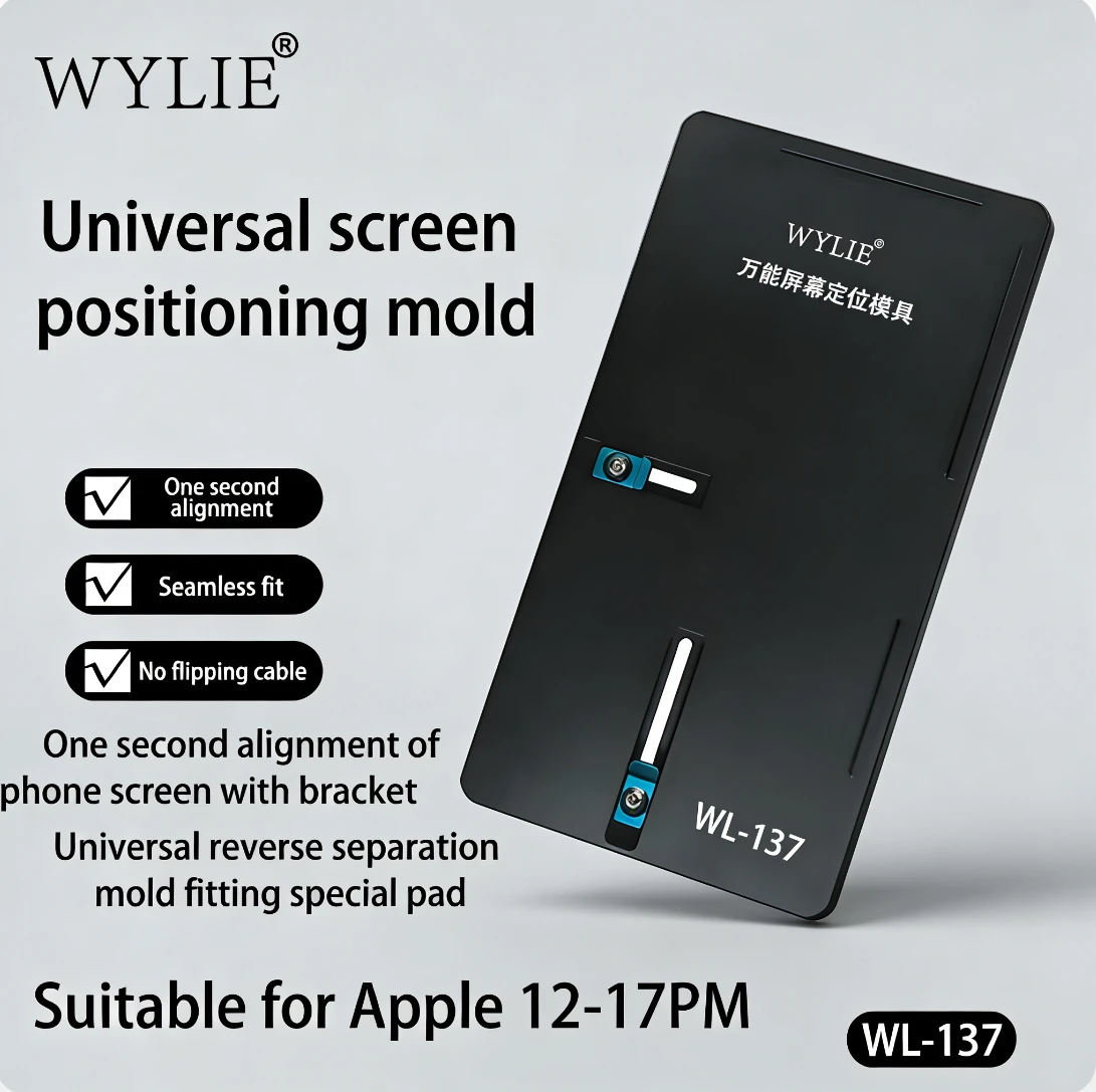 

WYLIE WL-137 Universal Screen Positioning Mold Precision Alignment Tool for iPhone 12-17 Pro Max Mobile Phone Repair Tool