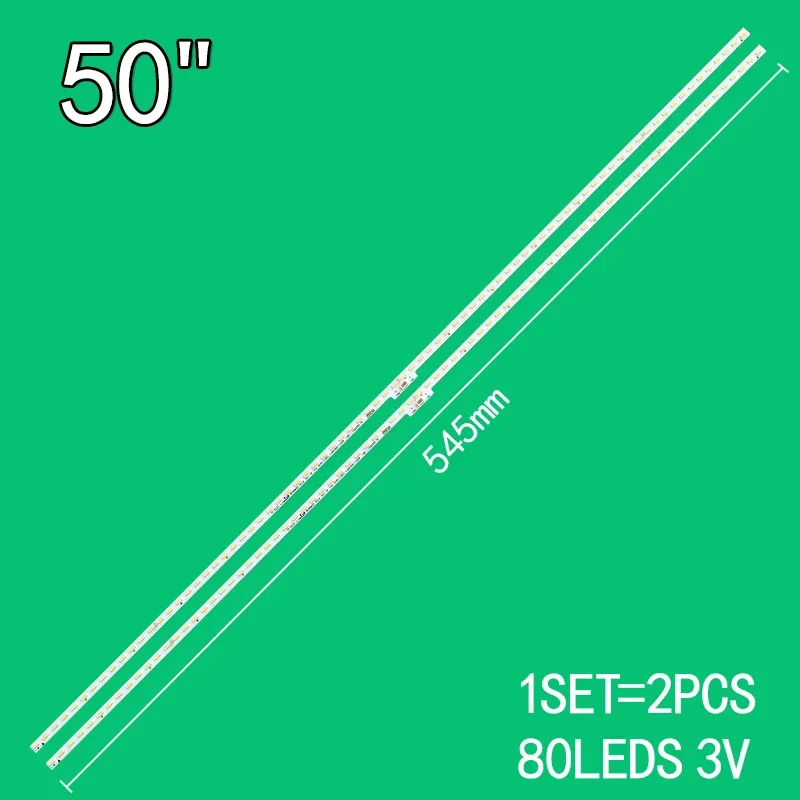 2PCS 80LEDs 3V 545mm For Hisense 50