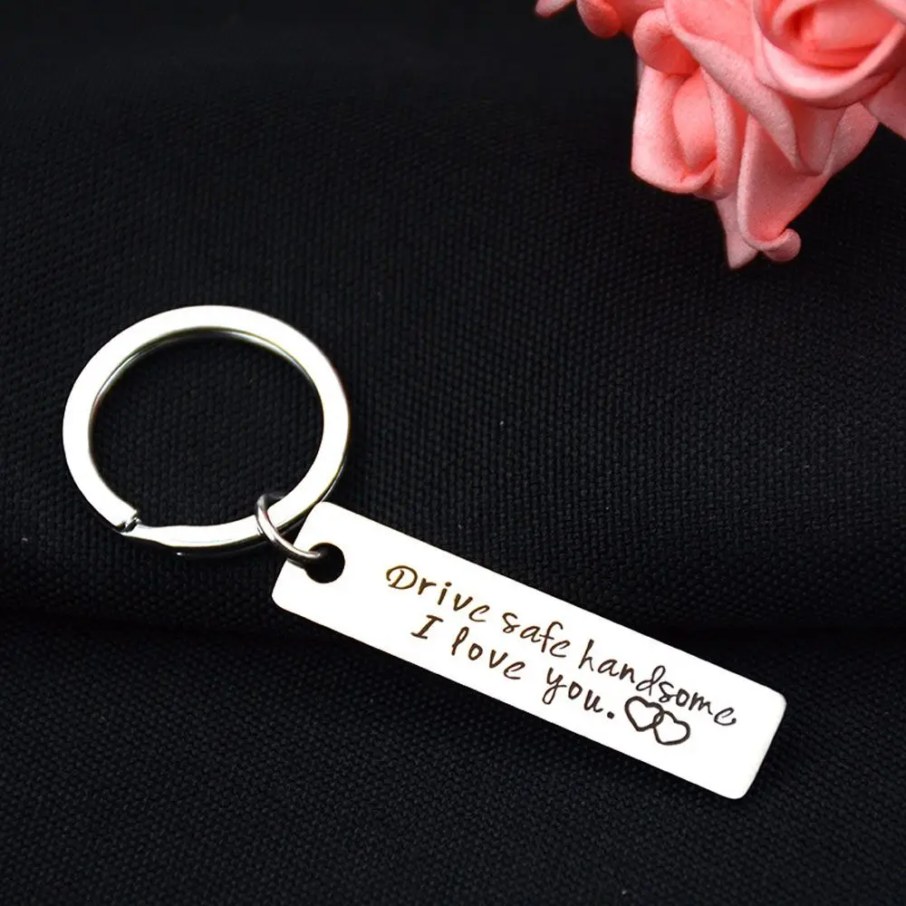 Wedding Valentine's Day Pendants Hang Keys I Love You Handsome Drive Safe Key Ring Fashion Accessories Key Chain Jewelry