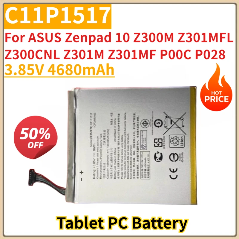 Batterie pour tablette PC 3.85V 4680mAh C11P1517, pour ASUS Zenpad 10 Z300M Z301MFL Z300CNL Z301M Z301MF P00C P028, flambant neuf, haute qualité