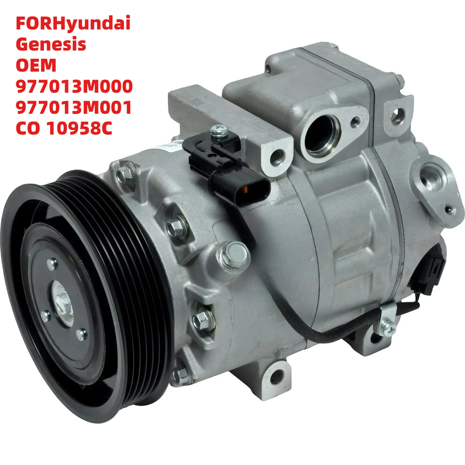 

High-Performance FORHyundai Genesis OEM 977013M000 977013M001 CO 10958C 12V Auto AC Air Conditioning Compressor 2009-2013