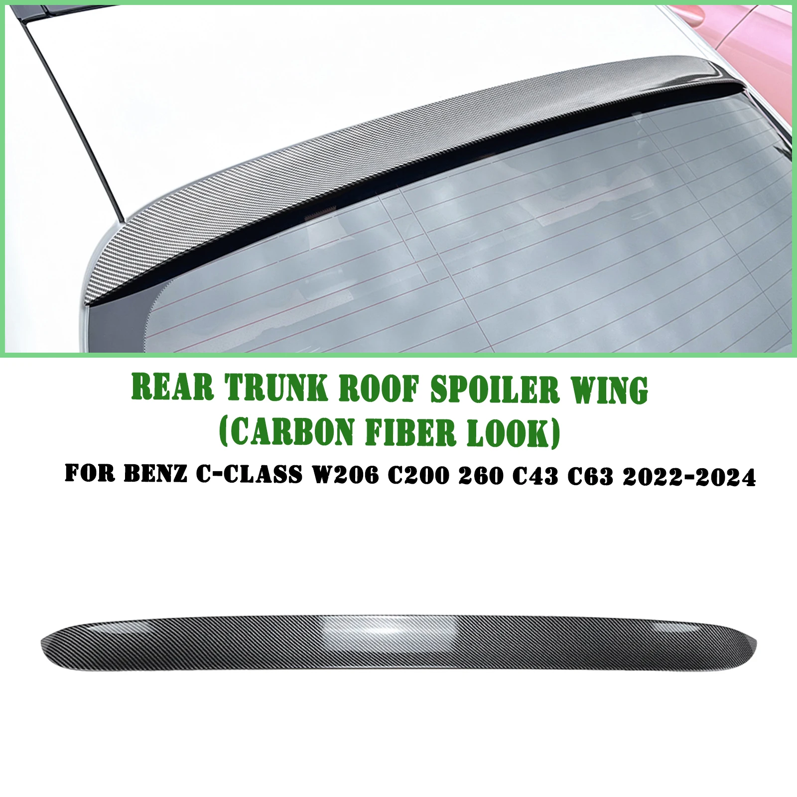 For Mercedes Benz C Class W206 C200 C260 C43 C63 AMG 2022-2024 Rear Trunk Lid Roof Spoiler Wing Tail Tailgate Upper Splitter Lip