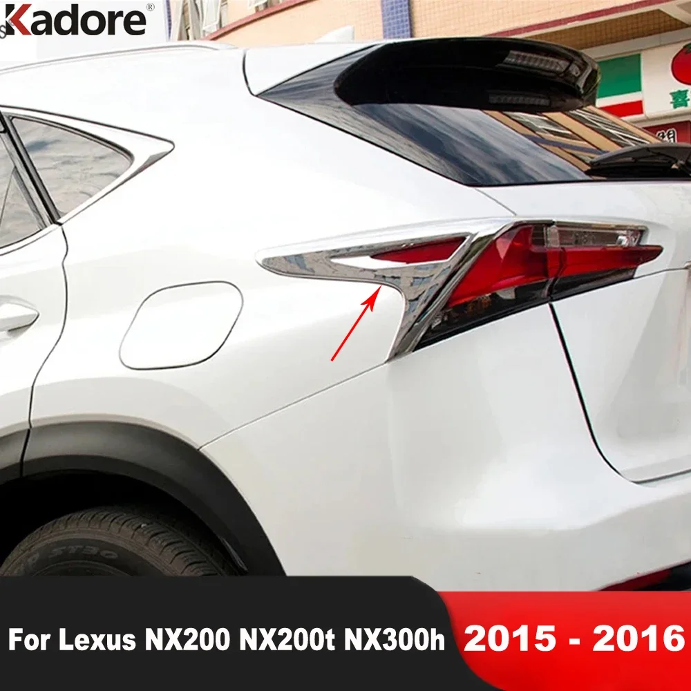 Rear Tail Light Lamp Cover Trim For Lexus NX200 NX200t NX300h 2015 2016 Chrome Car Taillight Taillamp Frame Trims Accessories