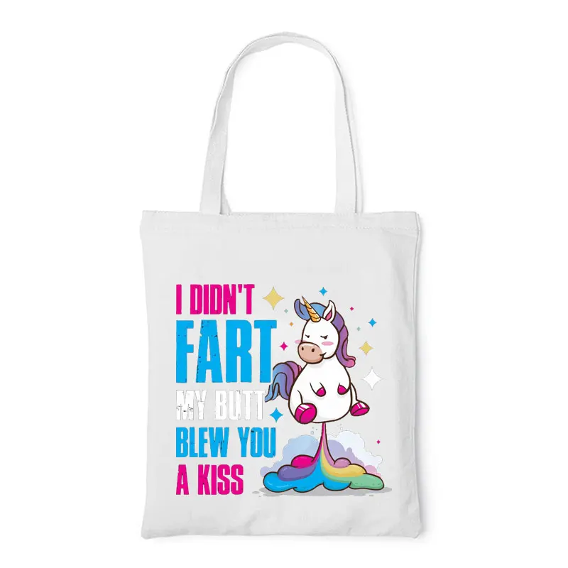 I Didn't Fart My Butt Blew You A Kiss Unicorns Female Bag S Bags Funny Fashion Woven Tote Women's Handbag Shopper Totebag Eco