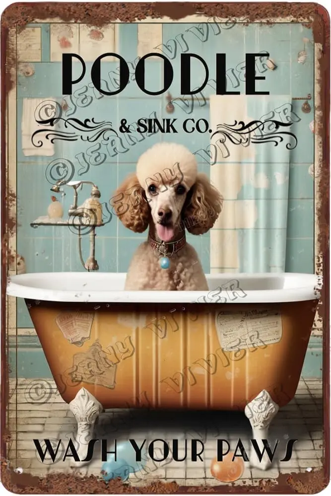 Poodle Decor Wash Your Paws Dog Art Retro Aluminum Sign 5.5x8 in Metal Tin Sign Funny Bathroom Wall Decor Dog Gifts Poodle  sign