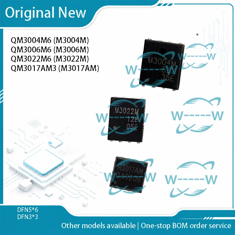 5-50PCS) QM3004M6 M3004M QM3006M6 M3006M QM3022M6 M3022M QM3017AM3 M3017AM DFN MOSFET IC CHIP