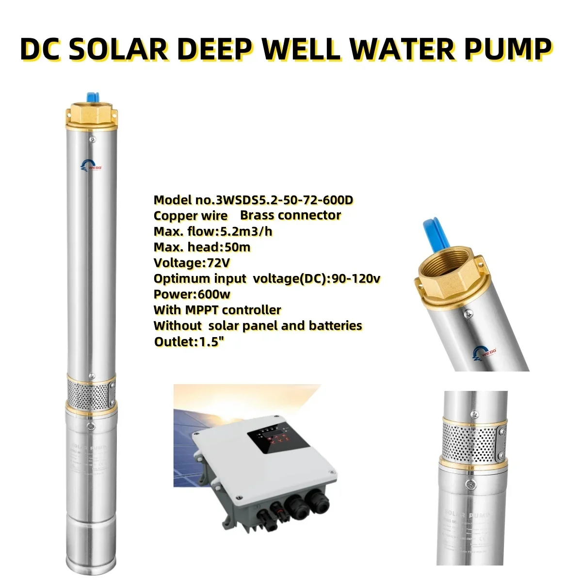 HIGH QUALITY 3WSDS5.2-50-72-600D  600w 72v DC solar deep well submerged water pump with controller/brass connector/copper wire