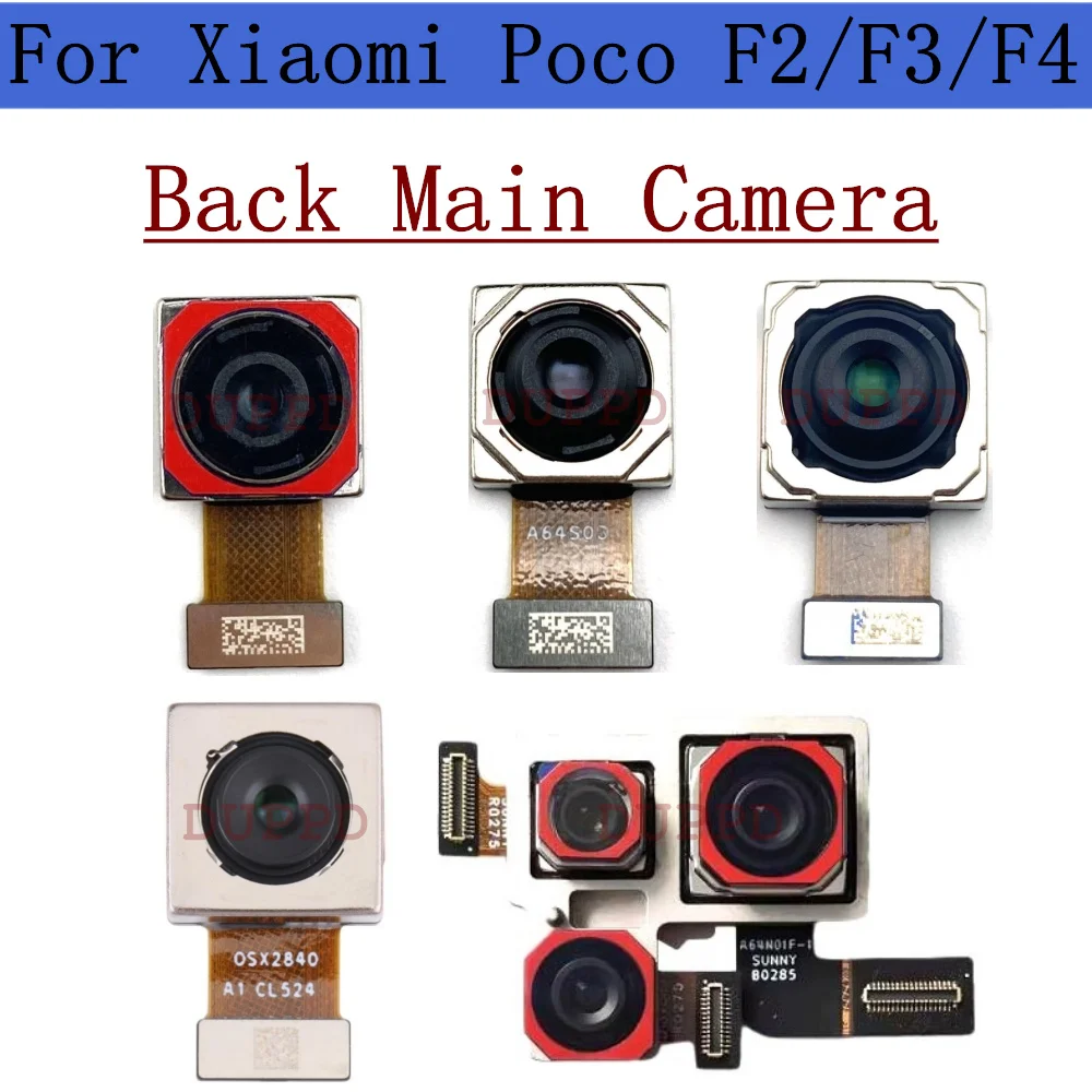 Rear Camera For Xiaomi Poco F2 Pro F3 F4 GT F3GT F4GT F5 Pro Back Facing Main Backside Camera Module Flex Repair Spare Parts