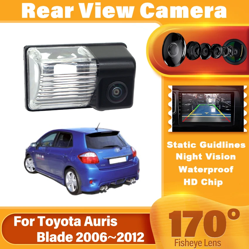 1080P 170° Car Rear View Camera For Toyota Auris Blade 2006~2012 Reversing Camera HD CCD High Quality Back Up Camera Waterproof