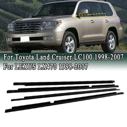 For Toyota Land Cruiser LC100 1998-2007 Window Weatherstrips For LEXUS LX470 1998-2007 Side Door Glass Trim Sealing Belts