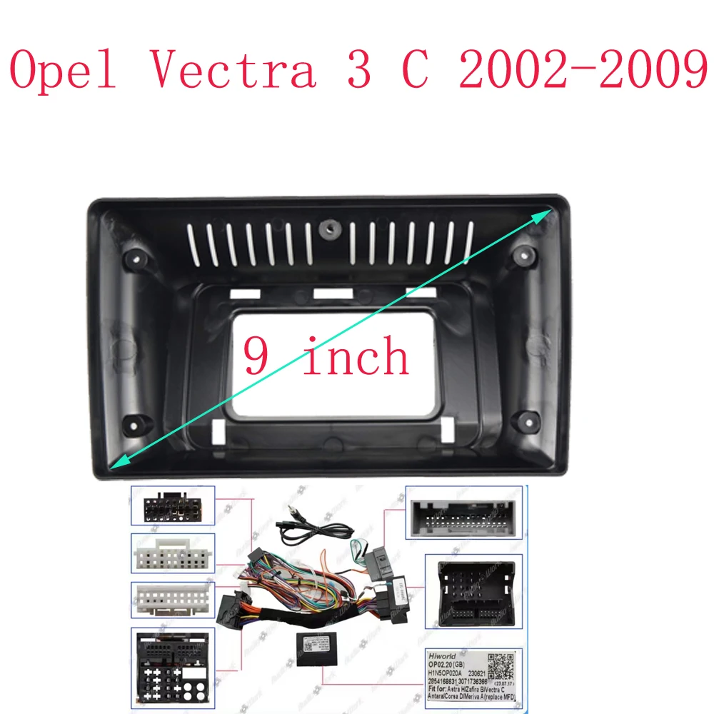 9 Inch Car Frame Fascia Adapter Canbus Box Decoder Android Radio Dash Fitting Panel Kit For Opel Vectra 3 C 2002-2009