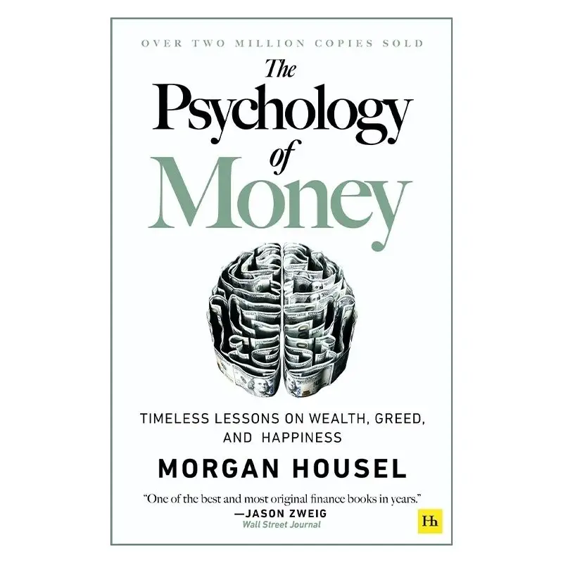 【100% New Book】The Psychology of Money: Timeless Lessons on Wealth, Greed, and Happiness Finance Books for Adult English Version