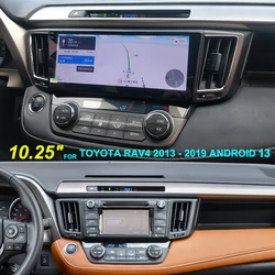 For Toyota RAV4 2013 - 2019 Android 14 Navigation All-in-one 10.25inch Central Control Touch Screen Multimedia Video Player 2din
