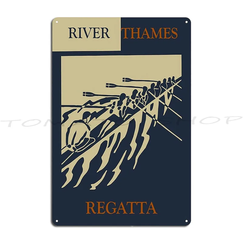 River Thames Regatta Vintage Metal Sign Plaques Club Garage Rusty Decoration Design Tin Sign Poster