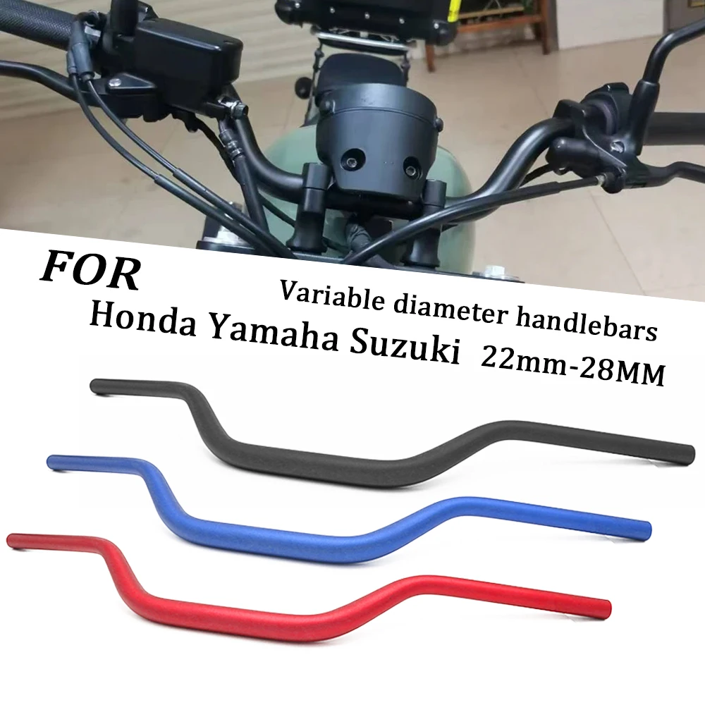 

For Honda Yamaha Suzuki 7/8" 22mm-28mm Variable diameter handlebars Motorcycle accessories Motorcycle custom parts