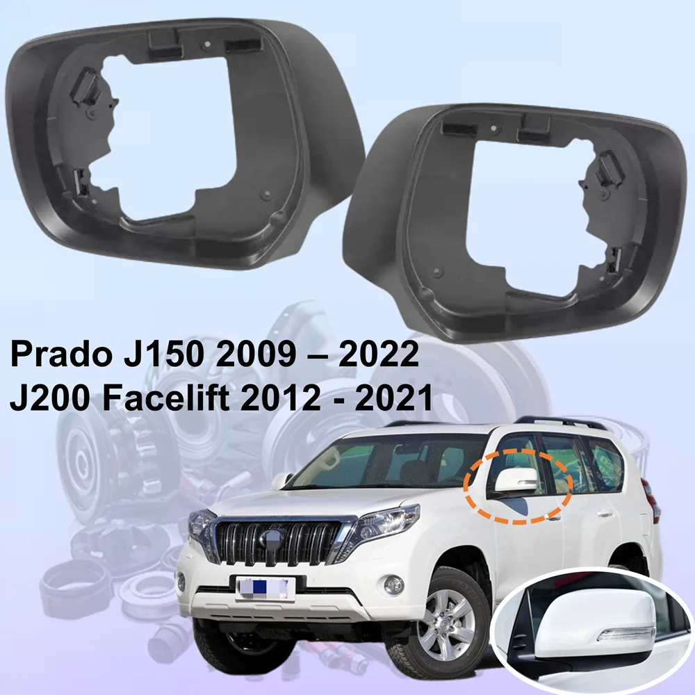 for Toyota Land Cruiser J200 2012 - 2021 Prado J150 2009 - 2022 Side Wing Rearview Mirror Frame Repair Kit