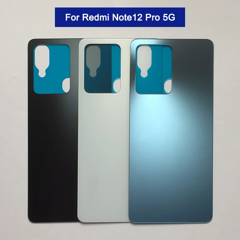 

For Xiaomi Redmi Note12 Pro 5G Note 12 Back Battery Cover Back Housing 3D Glass Cover Case For Redmi Note12 Pro 5G Rear Door Bac