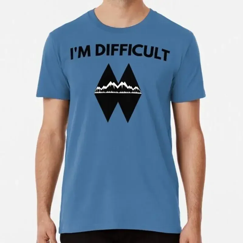 I�m Difficult Double Black Diamond Ski Snowboard S to 5XL Made in USA T Shirt