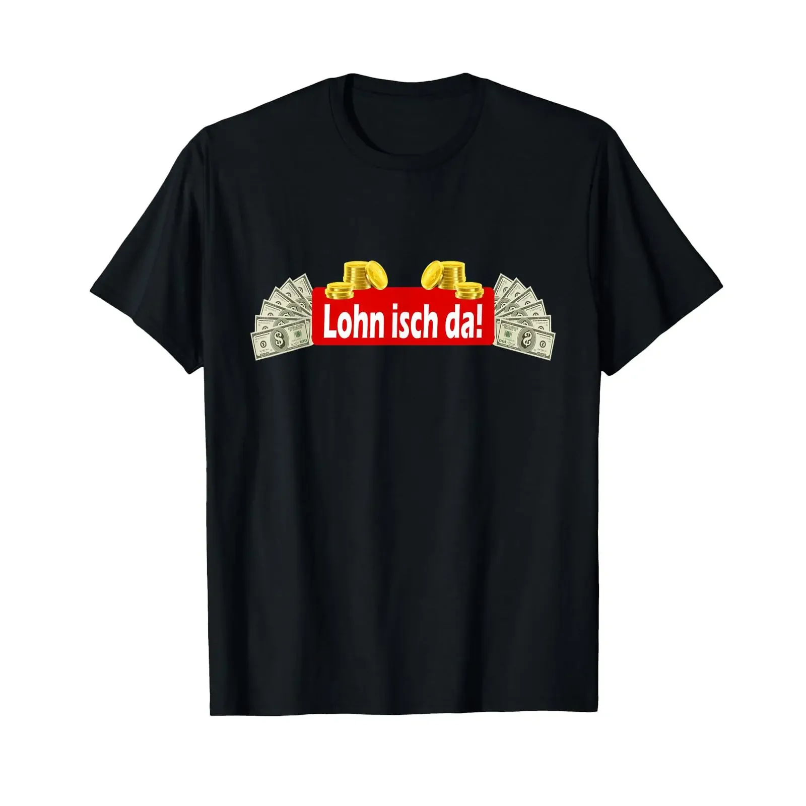 Lohn Isch Da T Shirt Funny Content Start of the Month vintage Washed Stretched graphic Unisex streetwear Casual homme
