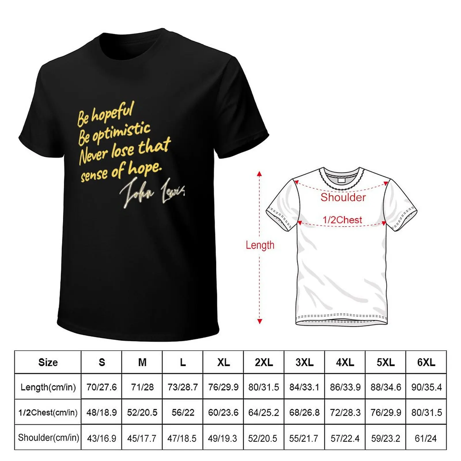 John lewis inspirational quotes, john lewis T-Shirt Soft Cotton Print T-Shirt