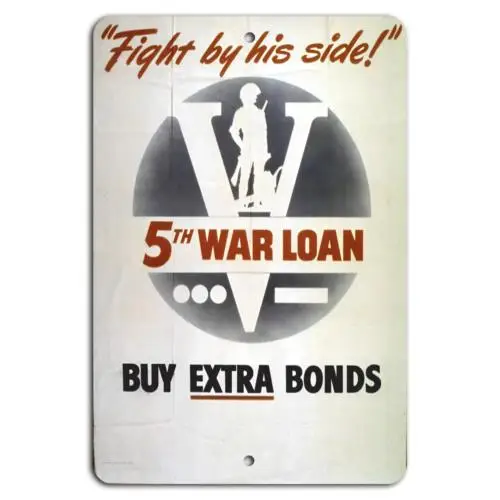 Support the 5th War Loan: Buy Extra Bonds Today!-Aluminum-tin sign